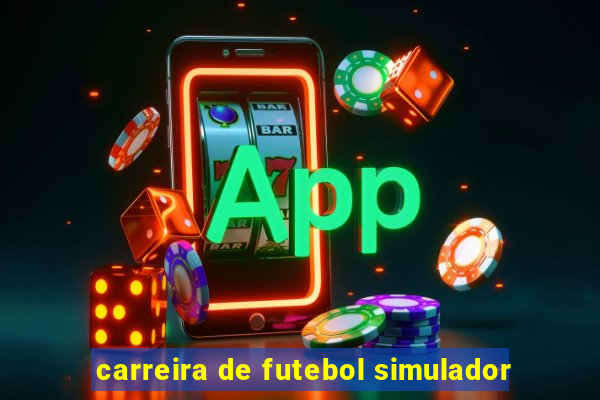 carreira de futebol simulador